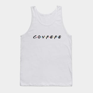 c.o.v.f.e.f.e Tank Top